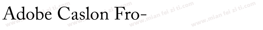 Adobe Caslon Fro字体转换